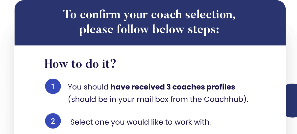 To Confirm your coach selection