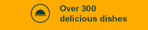  Over 300delicious dishes